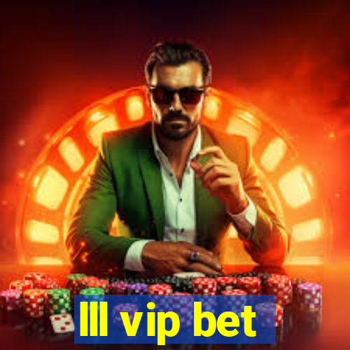 lll vip bet